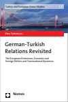 Ebru Turhan - German-Turkish Relations Revisited