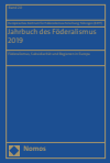 Europäischen Zentrum für Föderalismus-Forschung Tübingen (EZFF) - Jahrbuch des Föderalismus 2019
