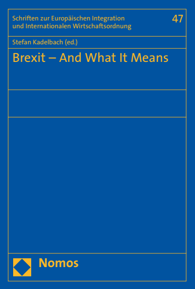 The Future Relationship between EU and UK – “Bilateral Agreements” EU –  Switzerland as a Model? eBook (2019) / 978-3-8487-6012-1 | Nomos eLibrary