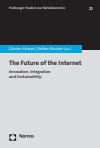 Günter Knieps, Volker Stocker - The Future of the Internet