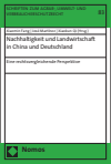 Xiaomin Fang, José Martínez, Xiaokun Qi - Nachhaltigkeit und Landwirtschaft in China und Deutschland