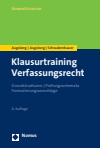 Ino Augsberg, Steffen Augsberg, Thomas Schwabenbauer - Klausurtraining Verfassungsrecht