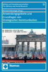 Michael Holenweger - Anwendungsgebiete und Grundlagen von Strategischer Kommunikation