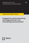 Hartmut Sangmeister, Heike Wagner - Engagement und Verantwortung der Zivilgesellschaft in der Entwicklungszusammenarbeit