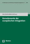 Peter-Christian Müller-Graff - Kernelemente der europäischen Integration