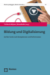 Christine Trültzsch-Wijnen, Gerhard Brandhofer - Bildung und Digitalisierung