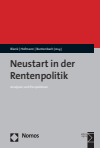 Florian Blank, Markus Hofmann, Annelie Buntenbach - Neustart in der Rentenpolitik