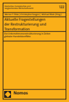 Werner F. Ebke, Christopher Seagon, Michael Blatz - Aktuelle Fragestellungen der Restrukturierung und Transformation