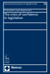 Maria De Benedetto, Nicola Lupo, Nicoletta Rangone - The crisis of confidence in legislation