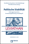 Eva Marlene Hausteiner, Grit Straßenberger, Felix Wassermann - Politische Stabilität