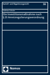 Andreas Schuler - Die Investitionsmaßnahme nach § 23 Anreizregulierungsverordnung
