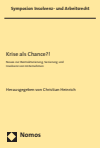 Christian Heinrich - Krise als Chance?!