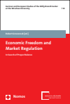 Robert Grzeszczak - Economic Freedom and Market Regulation