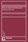Sebastian Lohsse, Reiner Schulze, Dirk Staudenmayer - Data as Counter-Performance - Contract Law 2.0?