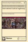 Hélène Ruiz Fabri, André Nunes Chaib, Ingo Venzke, Armin von Bogdandy - International Judicial Legitimacy