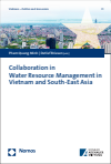 Pham Quang Minh, Detlef Briesen - Collaboration in Water Resource Management in Vietnam and South-East Asia