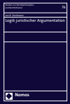 Jan-R. Sieckmann - Logik juristischer Argumentation
