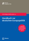 Katrin Böttger, Mathias Jopp - Handbuch zur deutschen Europapolitik