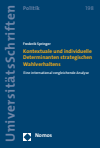 Frederik Springer - Kontextuale und individuelle Determinanten strategischen Wahlverhaltens