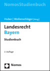 Peter M. Huber, Ferdinand Wollenschläger - Landesrecht Bayern