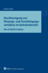 Thomas Kramer - Beschleunigung von Planungs- und Genehmigungsverfahren im Verkehrsbereich