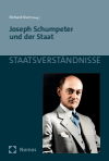Richard Sturn - Joseph Schumpeter und der Staat
