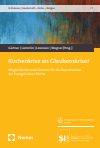 Christel Gärtner, Georg Lämmlin, Stefanie Lorenzen, Gerhard Wegner - Kirchenkrise als Glaubenskrise?