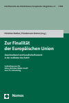 Christian Baldus, Friedemann Kainer - Zur Finalität der Europäischen Union