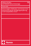 Thomas Kolb - Notwendigkeit, Methoden und Grenzen einer Harmonisierung der Verfolgungsverjährung in der Europäischen Union