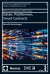 Fabian Bösch, Simon Laimer, Anne-Christin Mittwoch, Thomas Müller - Daten, Plattformen, Smart Contracts