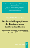 Tina-Wibke Welter-Birk - Der Entscheidungsspielraum der Bundesregierung bei Berufskrankheiten
