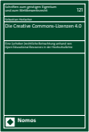 Sebastian Horlacher - Die Creative Commons-Lizenzen 4.0