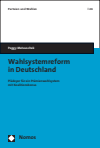Peggy Matauschek - Wahlsystemreform in Deutschland