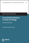 Natalia Dalmer, Jutta Joachim, Andrea Schneiker - Transatlantic Relations in Times of Change