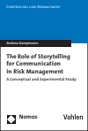 Andrea Kampmann - The Role of Storytelling for Communication in Risk Management