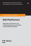 Justus Haucap, Christiane Kehder, Ina Loebert - B2B-Plattformen