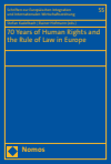 Stefan Kadelbach, Rainer Hofmann - 70 Years of Human Rights and the Rule of Law in Europe