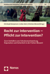 Christoph Kampmann, Julian Katz, Christian Wenzel - Recht zur Intervention – Pflicht zur Intervention?