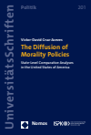 Victor-David Cruz-Aceves - The Diffusion of Morality Policies