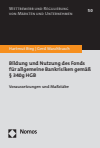 Hartmut Bieg, Gerd Waschbusch - Bildung und Nutzung des Fonds für allgemeine Bankrisiken gemäß § 340g HGB