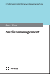 Miriam Goetz, Jochen Wicher - Medienmanagement