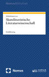 Joachim Schiedermair, Hanna Eglinger, Annegret Heitmann, Patrick Ledderose - Skandinavistische Literaturwissenschaft