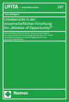Julia Wildgans - Urheberrecht in der wissenschaftlichen Forschung: Ein „Window of Opportunity?"