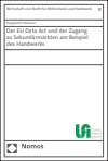 Rupprecht Podszun - Der EU Data Act und der Zugang zu Sekundärmärkten am Beispiel des Handwerks