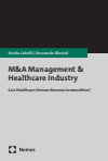 Nicola Cobelli, Emanuele Blasioli - M&A Management & Healthcare Industry