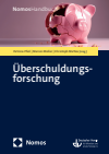 Patricia Pfeil, Marion Müller, Christoph Mattes - Überschuldungsforschung