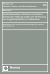 Malte Kroll - Multistakeholder-Initiativen im Kontext deliktischer Haftung wegen der Verletzung von Sorgfaltspflichten in Lieferketten