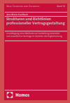 Ann-Marie Kaulbach - Strukturen und Richtlinien professioneller Vertragsgestaltung