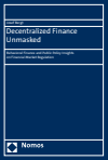 Josef Bergt - Decentralized Finance Unmasked