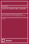 Michael Förster - Jurist im Dienst des Unrechts